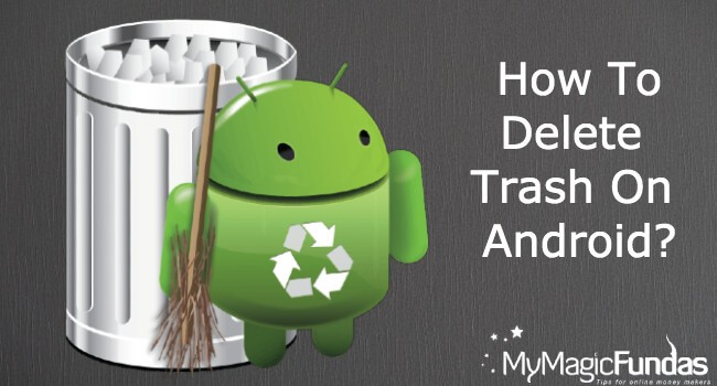 delete-trash-on-android 