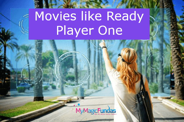 Movies like Ready Player One