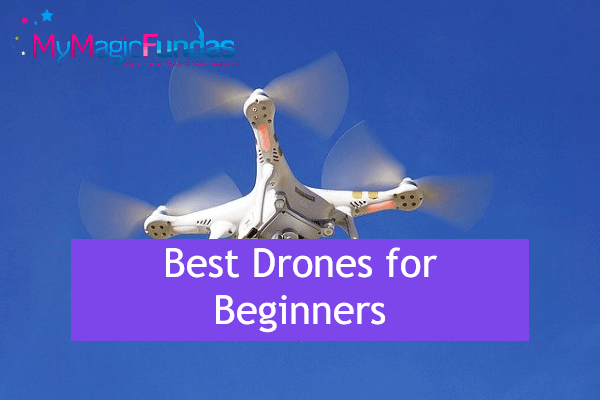 Best Drones for Beginners