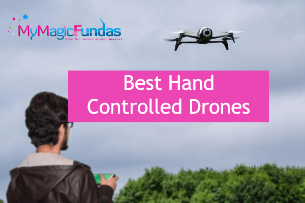 Best Hand Controlled Drones