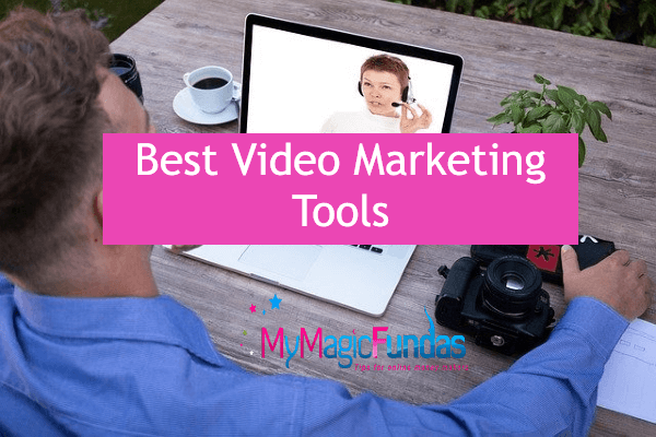 Best Video Marketing Tools