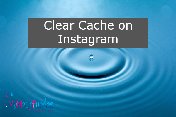 Clear Cache on Instagram
